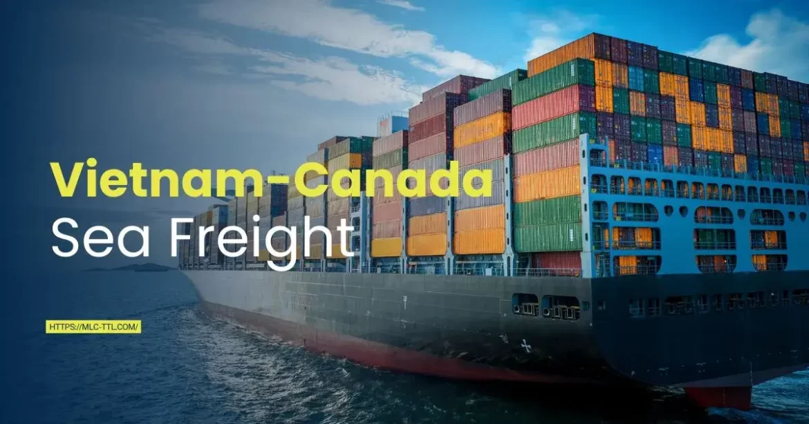 Vietnam-Canada-Sea-Freight