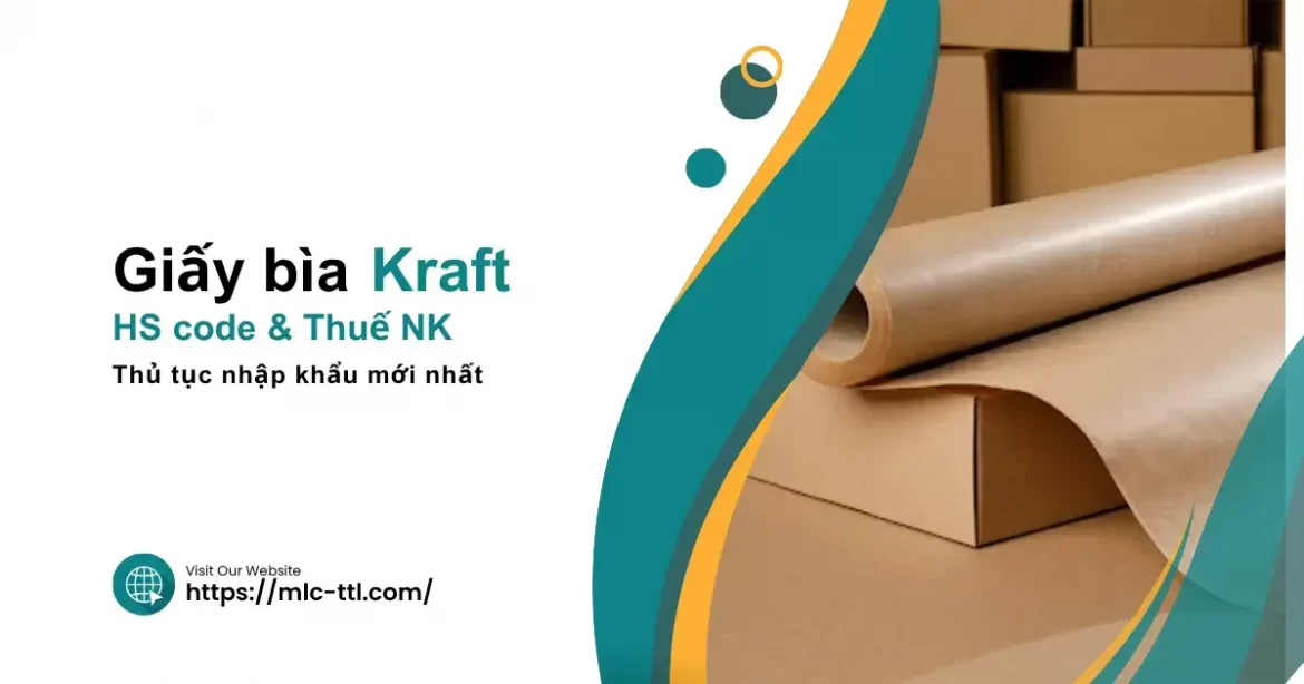 Thủ-tục-nhập-khẩu-giấy-bìa-Kraft